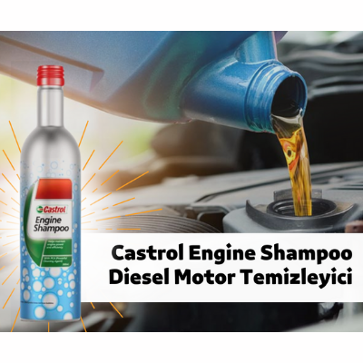 Castrol Engine Shampoo Diesel Motor Temizleyici